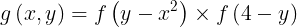 \large g\left ( x,y \right )= f\left ( y-x^{2} \right )\times f\left ( 4-y \right )
